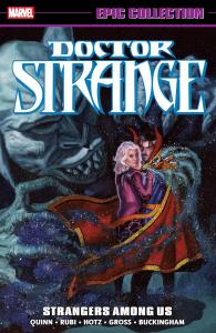 Doctor Strange Epic Collection: Strangers Among Us (Marvel Universe)
