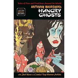 Книга Anthony Bourdain’S Hungry Ghosts (Hardback) Berger Books
