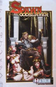 SPAWN GODSLAYER, VOL. 5, November 2007 (IMAGE COMICS)