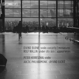 Диск CD Buene / Wallin: Violin Concertos [SACD] - Eivind Buene, Rolf Wallin, Peter Herresthal