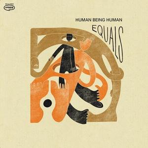 Виниловая пластинка Human Being Human - Equals