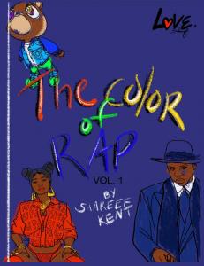 The Color of Rap Coloring Book by Love, Shareef (Independently published)