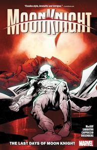 Moon Knight Vol. 5: The Last Days Of Moon Knight (Marvel Universe)