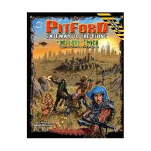 Pitford - Gateway to the Ruins, Mutant Epoch, мягкая обложка