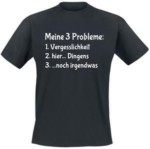 Футболка Sprüche Meine 3 Probleme, черный