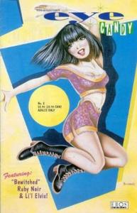 Eye Candy, No. 2: Bewitched, Ruby Noir & Li'l Elvis! Jan. 1996 (Eros Comix)