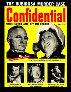 Confidential Vol. 2 #3: 1954 Confidential Exclusives (CreateSpace Independent Publishing Platform)