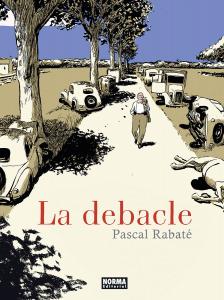LA DEBACLE (NORMA EDITORIAL, S.A.)