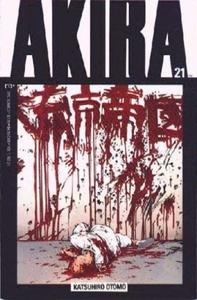 AKIRA #21 : The Rage and The Torment (Epic)