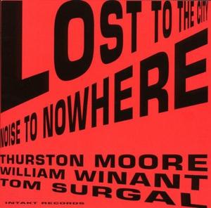 Диск CD Lost To The City - Thurston Moore