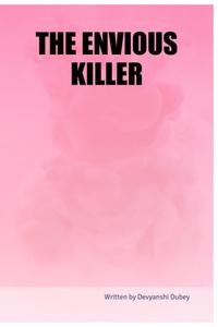 THE ENVIOUS KILLER (BriBooks)