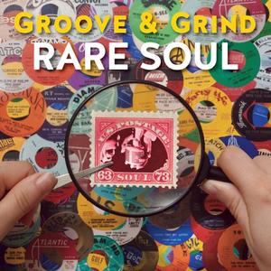 Диск CD Groove & Grind: Rare Soul '63-'73 [Box Set] - Various Artists