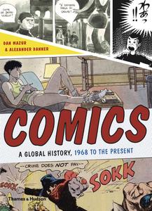 Comics: A Global History, 1968 to the Present (Thames & Hudson)