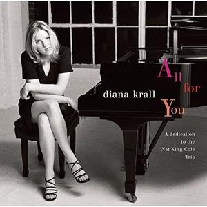 CD диск Krall, Diana: All for You: A Dedication to the Nat