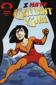 I Hate Gallant Girl #2 (Image Comics)