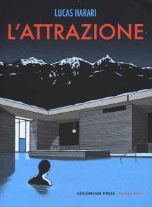 L'attrazione (Coconino Press)