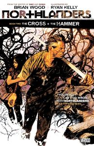Northlanders Vol. 2: The Cross + The Hammer (Vertigo)