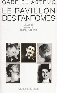 Le pavillon des fantômes (French Edition) (Archives Memoires)