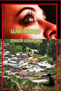 LLAKI SONQO (Spanish Edition) (Independently published)