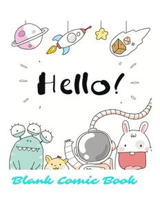 Blank Comic Book: Customizable Comic Book (Independently published)