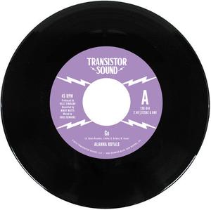 Сингл 7" Royale, Alanna: Go / I Know