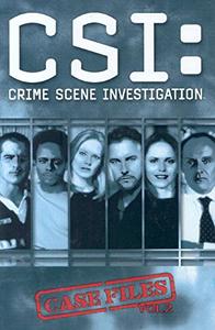 CSI: Crime Scene Investigation: Case Files Volume 2 (IDW Publishing)