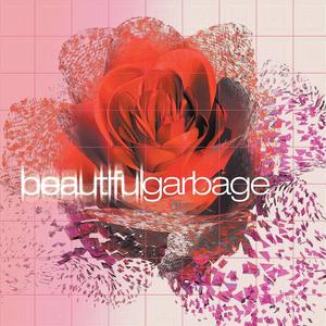 Виниловая пластинка LP beautifulgarbage [20th Anniversary Edition] - Garbage