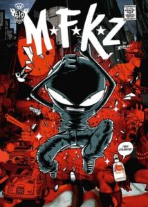 MFKZ Vol. 1: Dark Meat City (Magnetic Press)