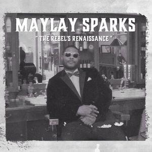 Виниловая пластинка Sparks, Maylay: The Rebel's Renaissance