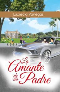 La amante de mi padre (Spanish Edition)