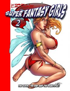 Kirk Lindo's Super Fantasy Girls #2 (CreateSpace Independent Publishing Platform)