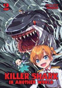 Killer Shark in Another World Vol. 2 (Seven Seas)