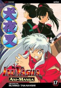 Inuyasha Ani-Manga, Vol. 17 (VIZ Media LLC)