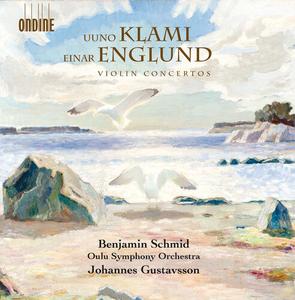 CD диск Englund / Klami / Schmid / Oulu Symphony Orchestra: Uuno Klami & Einar Englund: Violin Concertos