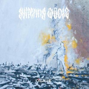 Виниловая пластинка Suffering Quota: Collide