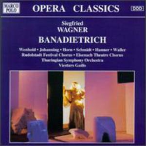 CD диск Wagner / Gailis / Thuringian Symphony Orch: Banadietrich-Comp Opera