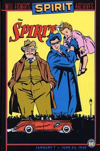 The Spirit Archives, Vol. 10: January 7 to June 24, 1945 (DC Comics)
