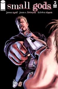 Small Gods #2 First Printing July 2004 Single Comic Book Image Comics (Image Comics)