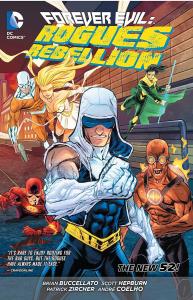 Forever Evil: Rogues Rebellion (The New 52) (DC Comics)