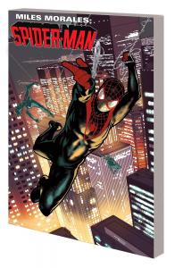 Miles Morales Vol. 5: The Clone Saga (MILES MORALES: SPIDER-MAN) (Marvel Universe)