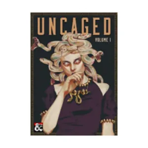 Uncaged - Volume I, D&D 5th Edition (Dungeon Masters Guild), твердый переплет