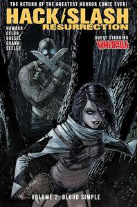 Hack/Slash: Resurrection Volume 2: Blood Simple (Image Comics)