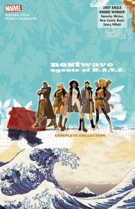 Nextwave Agents of H.A.T.E.: The Complete Collection (Marvel Enterprises)