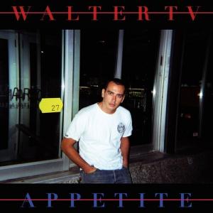 Виниловая пластинка Walter TV: Appetite