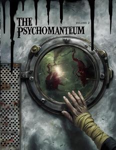 The Psychomanteum: Volume 2 (Independently published)