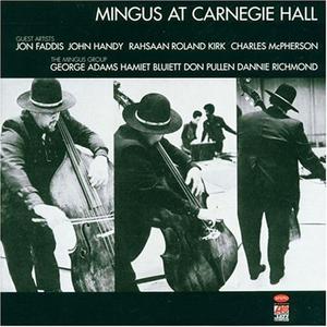 Диск CD Live At Carnegie Hall - Charles Mingus