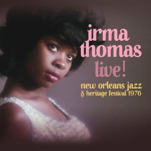 CD диск Thomas, Irma: Live! At New Orleans Jazz & Heritage Festival 1976