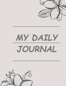 MY DAILY JOURNAL (Independently published)