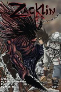 Zacklin Vol. 1: Zacklin Vol. 1 (CreateSpace Independent Publishing Platform)