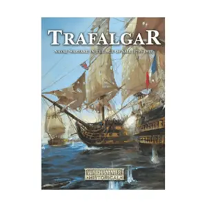Трафальгар – Морская война в эпоху парусного спорта, 1795–1815 гг., Warhammer Historical
